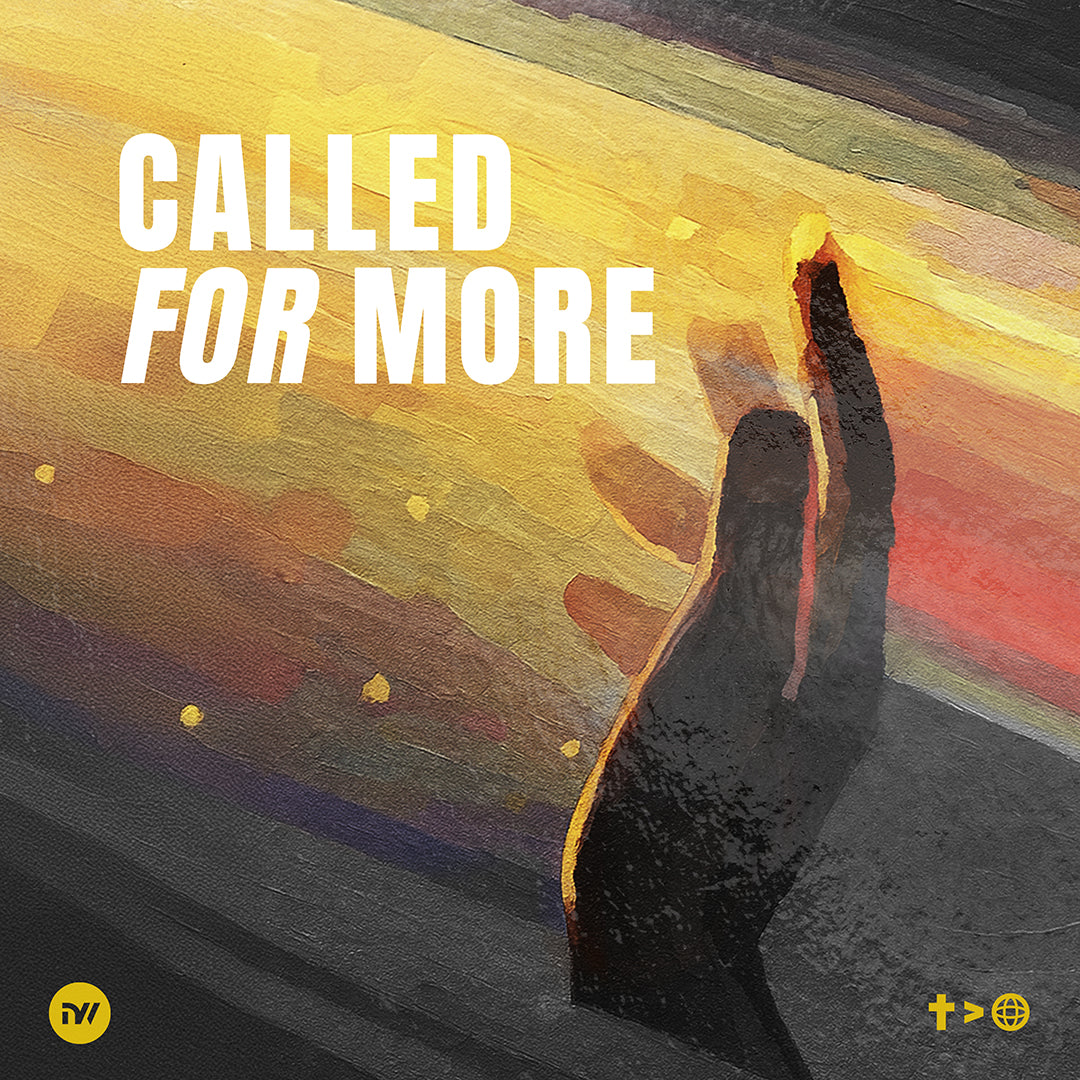 Called For More | New Creation Worship (digital mp3)