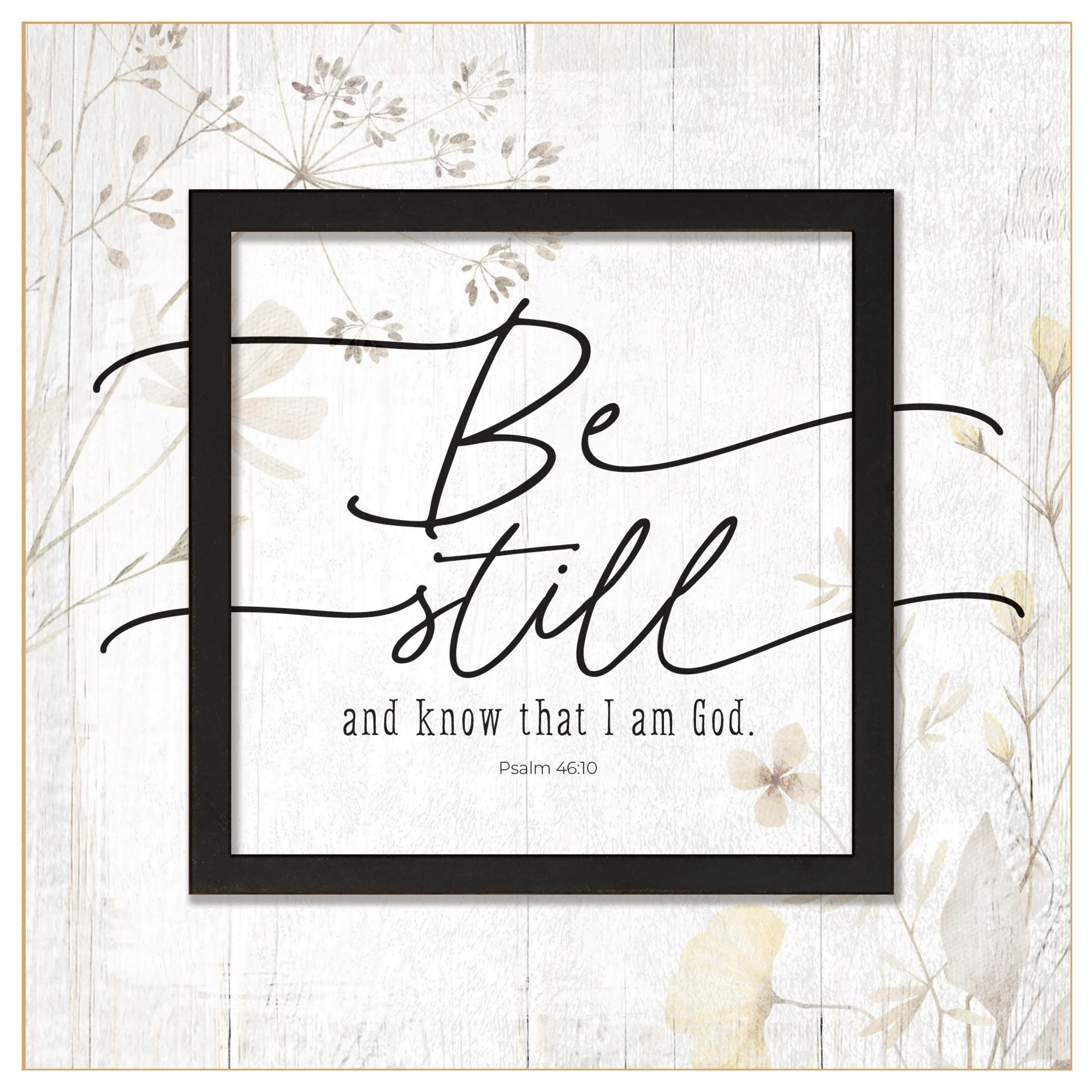 Wood Square Plaque, Be Still