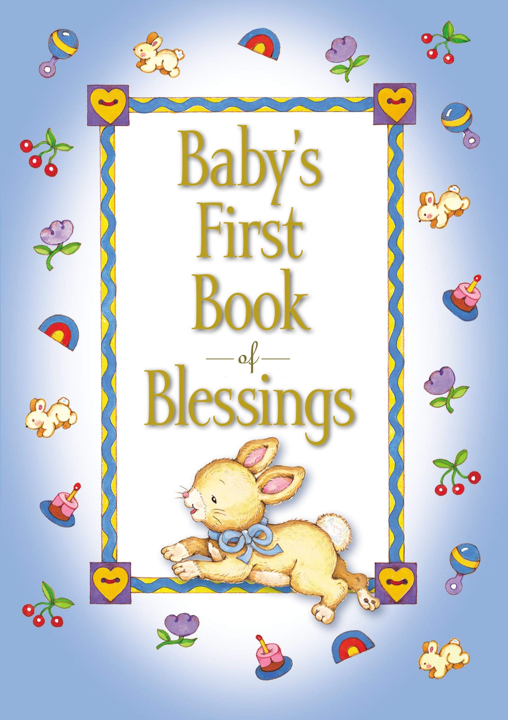 ROCKONLINE | Baby's First Book of Blessings | Baby Shower | Baptism | New Creation Church | NCC | Joseph Prince | ROCK Bookshop | ROCK Bookstore | Star Vista | Children | Kids | Toddler | Bible Story | Christian Living | Boardbook | Bible | Free delivery for SG orders above $50.