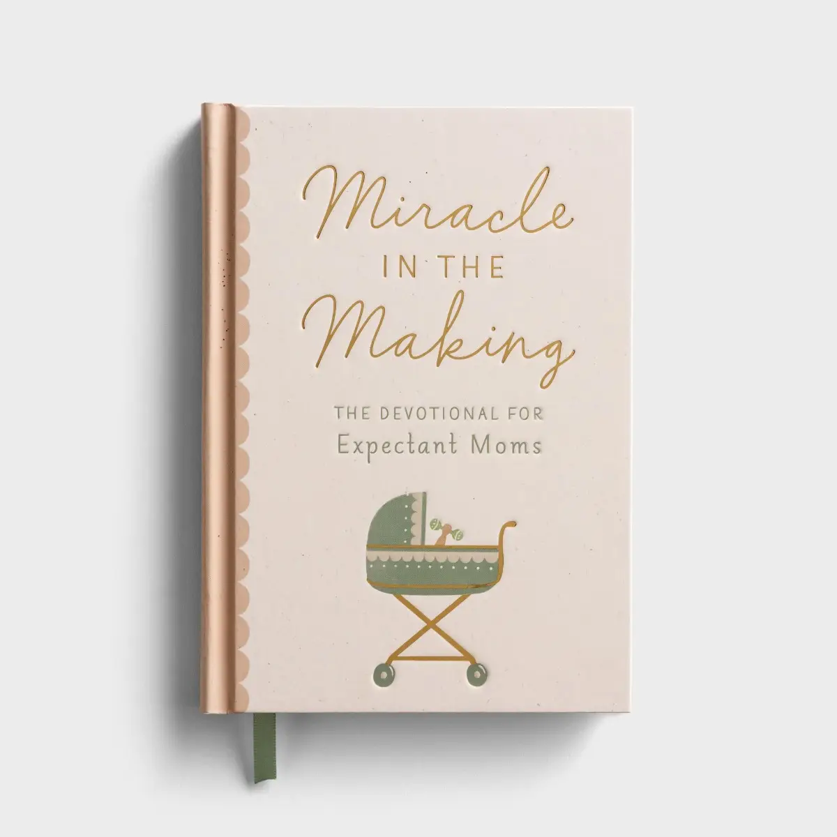 Miracle in the Making: The Devotional for Expectant Moms (hardcover)