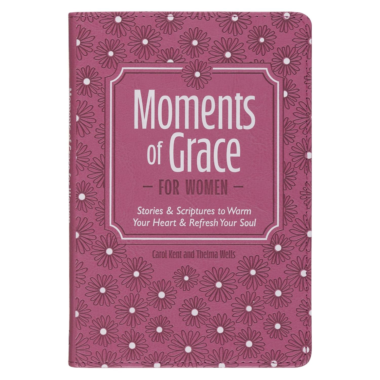 Moments of Grace for Women: Stories and Scriptures, Faux Leather
