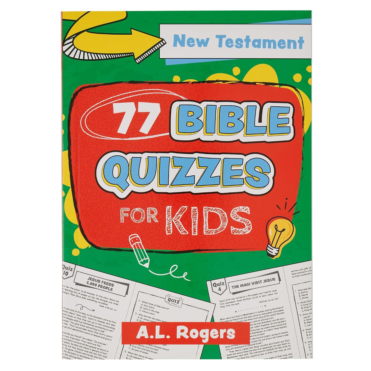 77 Bible Quizzes for Kids: New Testament