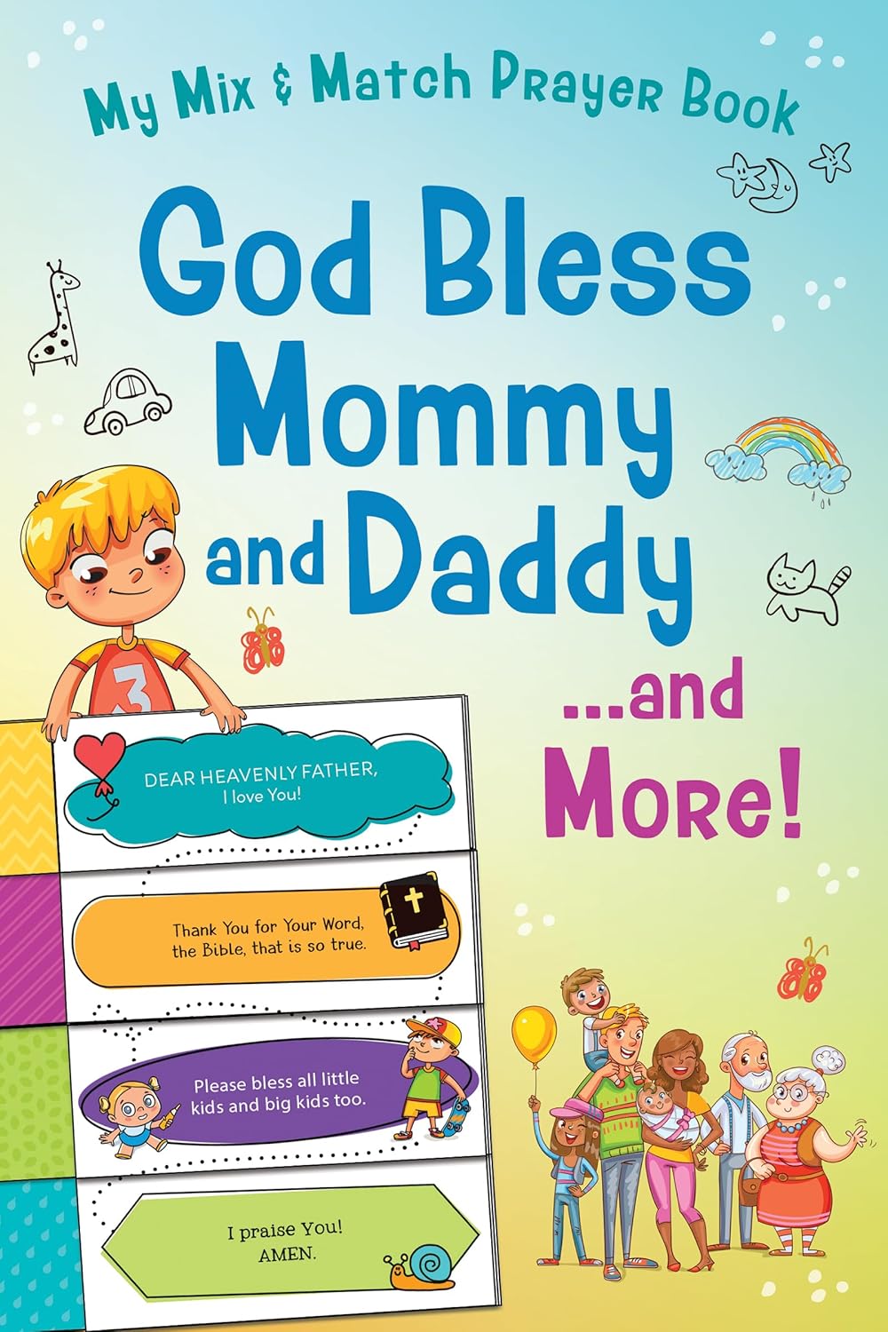 God Bless Mommy and Daddy and More! My Mix & Match Prayer Book