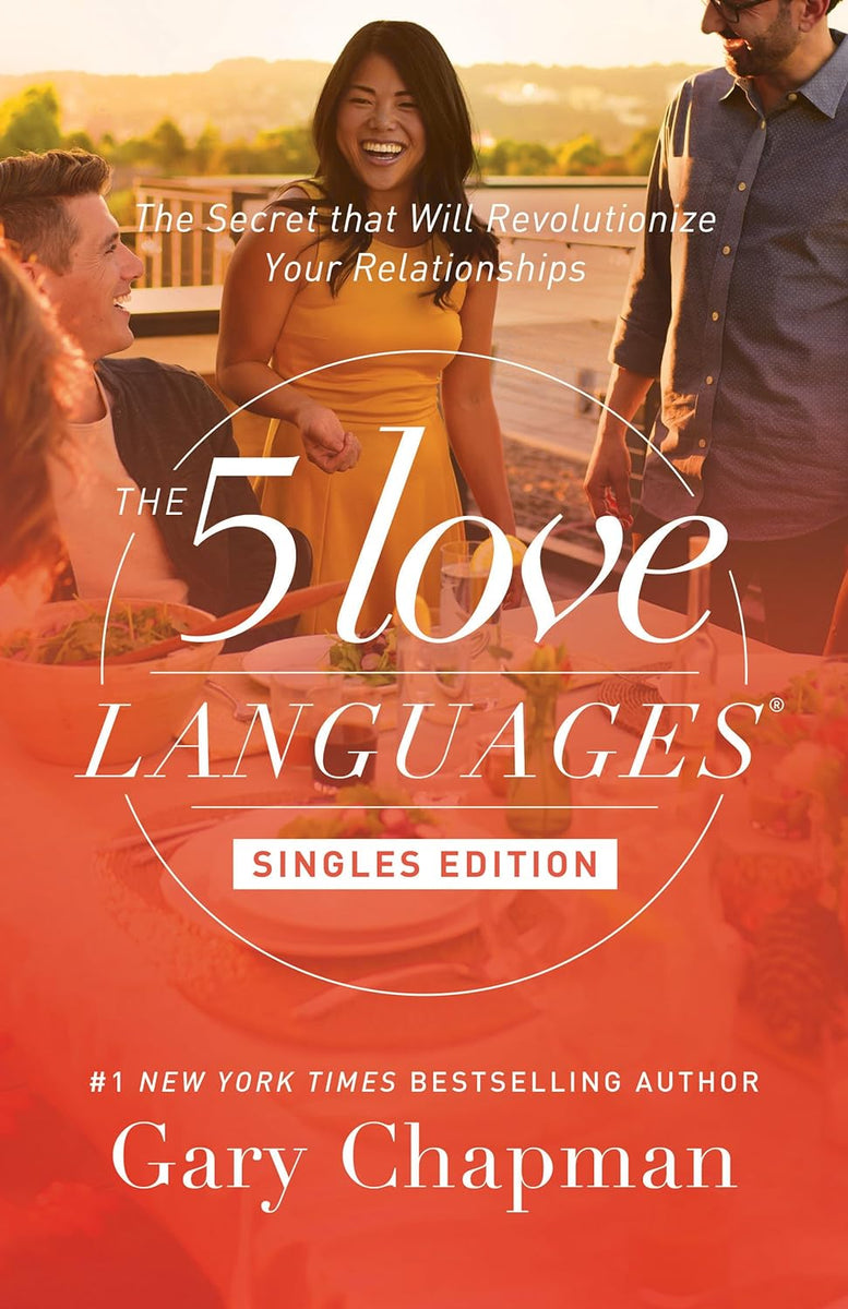 The 5 Love Languages Singles Edition | www.ROCKonline.sg — Rock