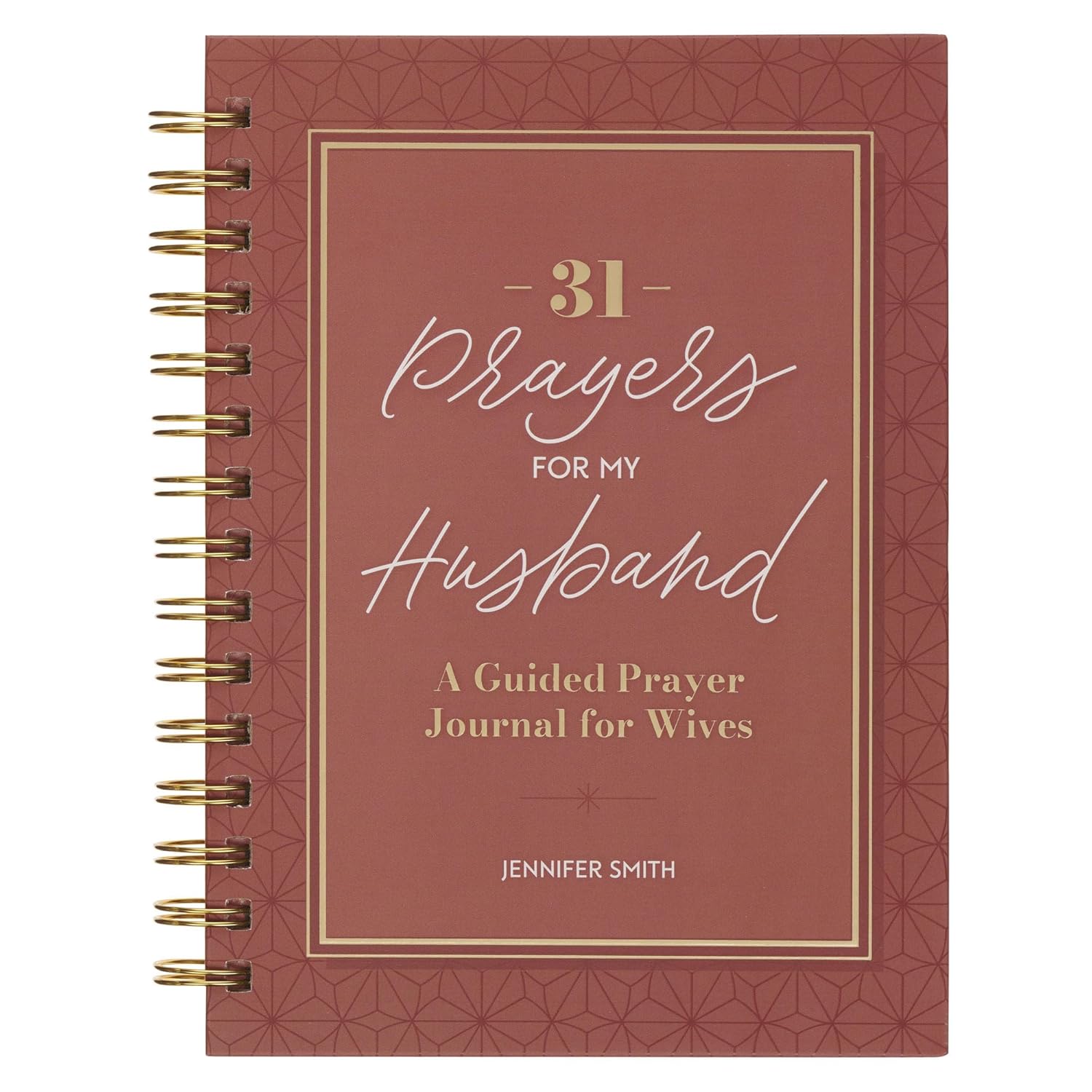 31 Prayers for My Husband: A Guided Prayer Journal