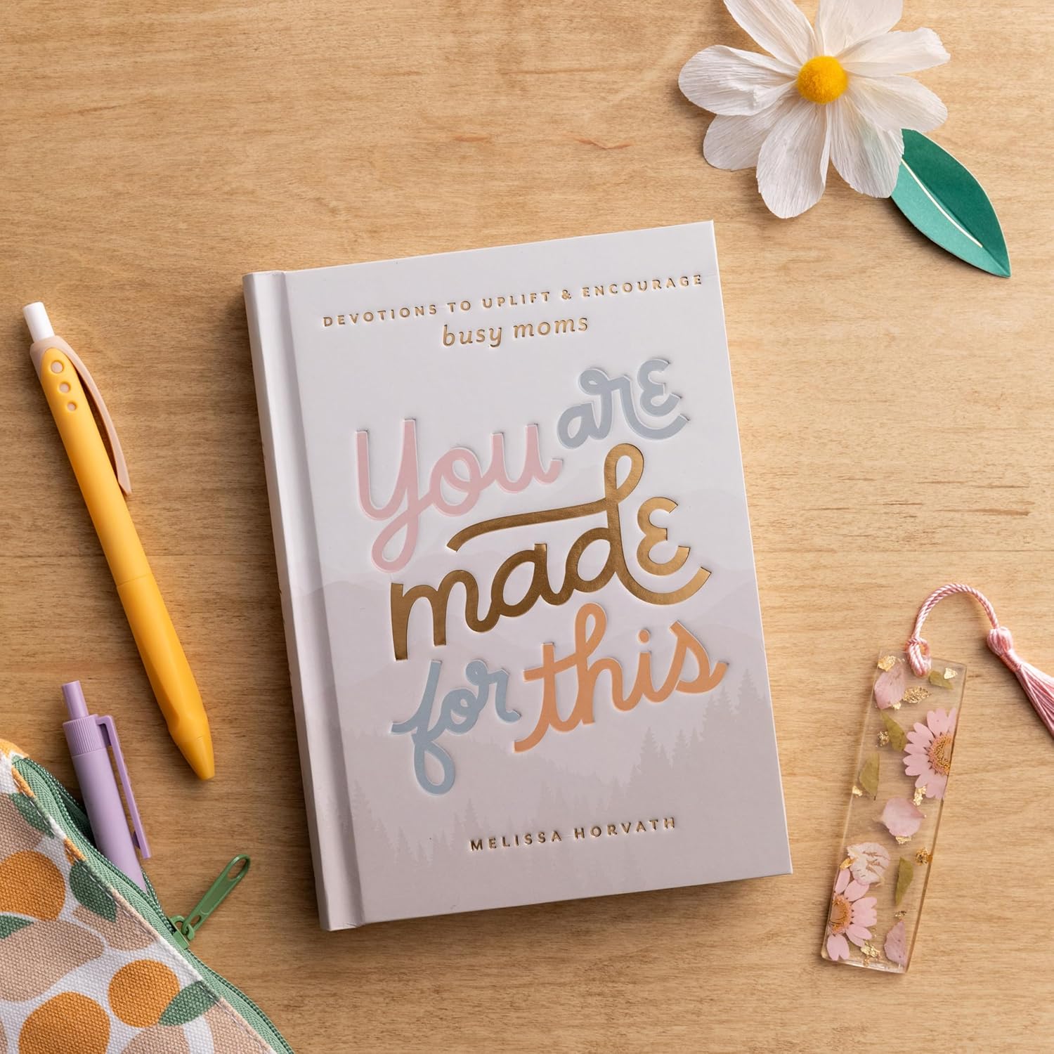 You are Made for This: Devotions to Uplift and Encourage Busy Moms, hardcover