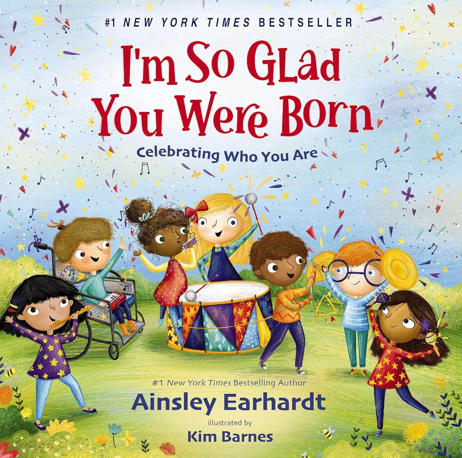 I'm So Glad You Were Born: Celebrating Who You Are, Board book