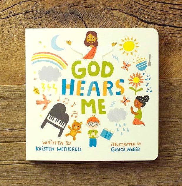 God Hears Me (For the Bible Tells Me So) Board book