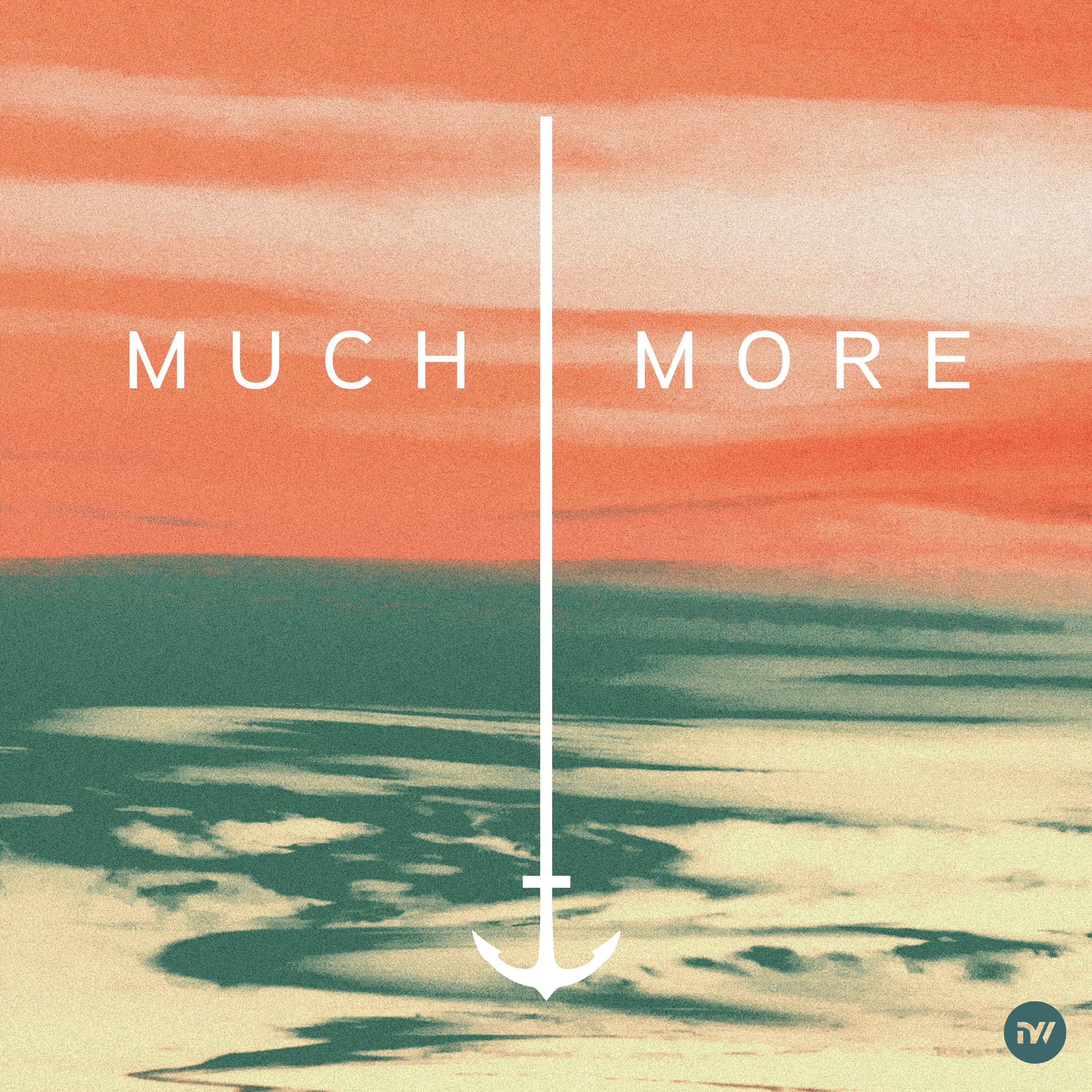 Much More | New Creation Worship (digital album)