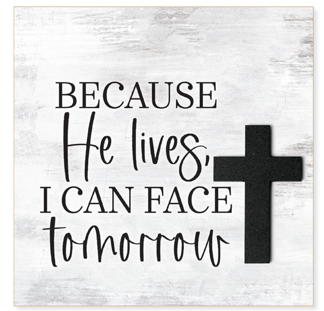 Wood Square Plaque, He Lives