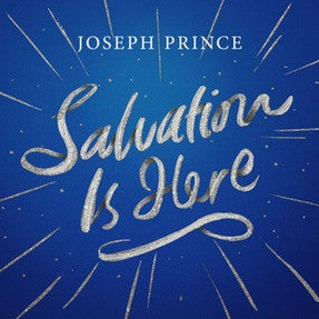 Salvation Is Here (20 December 2015) by Joseph Prince