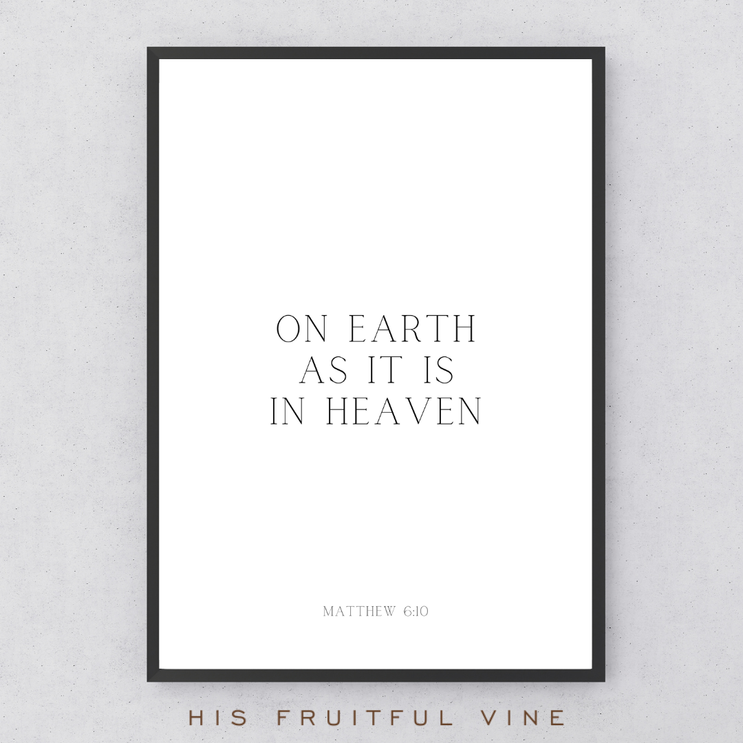 On Earth as it is in Heaven , A3 Print in Black Frame by His Fruitful Vine