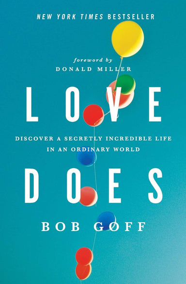 ROCKONLINE | New Creation Church | NCC | Joseph Prince | ROCK Bookshop | ROCK Bookstore | Star Vista | Love Does: Discover a Secretly Incredible Life in an Ordinary World | Bob Goff | Teens | Christian Relationship | Christian Family | Free delivery for Singapore Orders above $50.