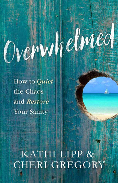 ROCKONLINE | New Creation Church | NCC | Joseph Prince | Overwhelmed: How to Quiet the Chaos and Restore Your Sanity | Kathi Lipp | Cheri Gregory | Christian Living | Christian Women | Victorious Living | Women | ROCK Bookshop | ROCK Bookstore | Star Vista  | Free delivery for Singapore Orders above $50.