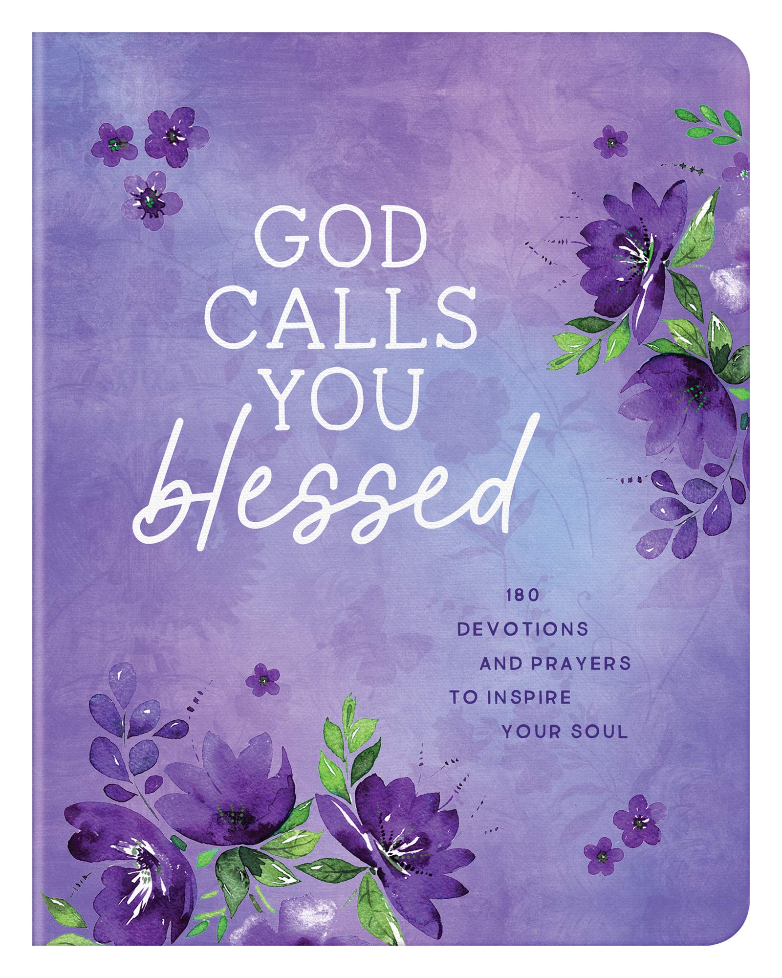 ROCKONLINE | God Calls You Blessed: 180 Devotions and Prayers to Inspire Your Soul | Barbour Publisher | New Creation Church | NCC | Joseph Prince | ROCK Bookshop | ROCK Bookstore | Star Vista | Scriptures | Devotional | Free delivery for Singapore Orders above $50.