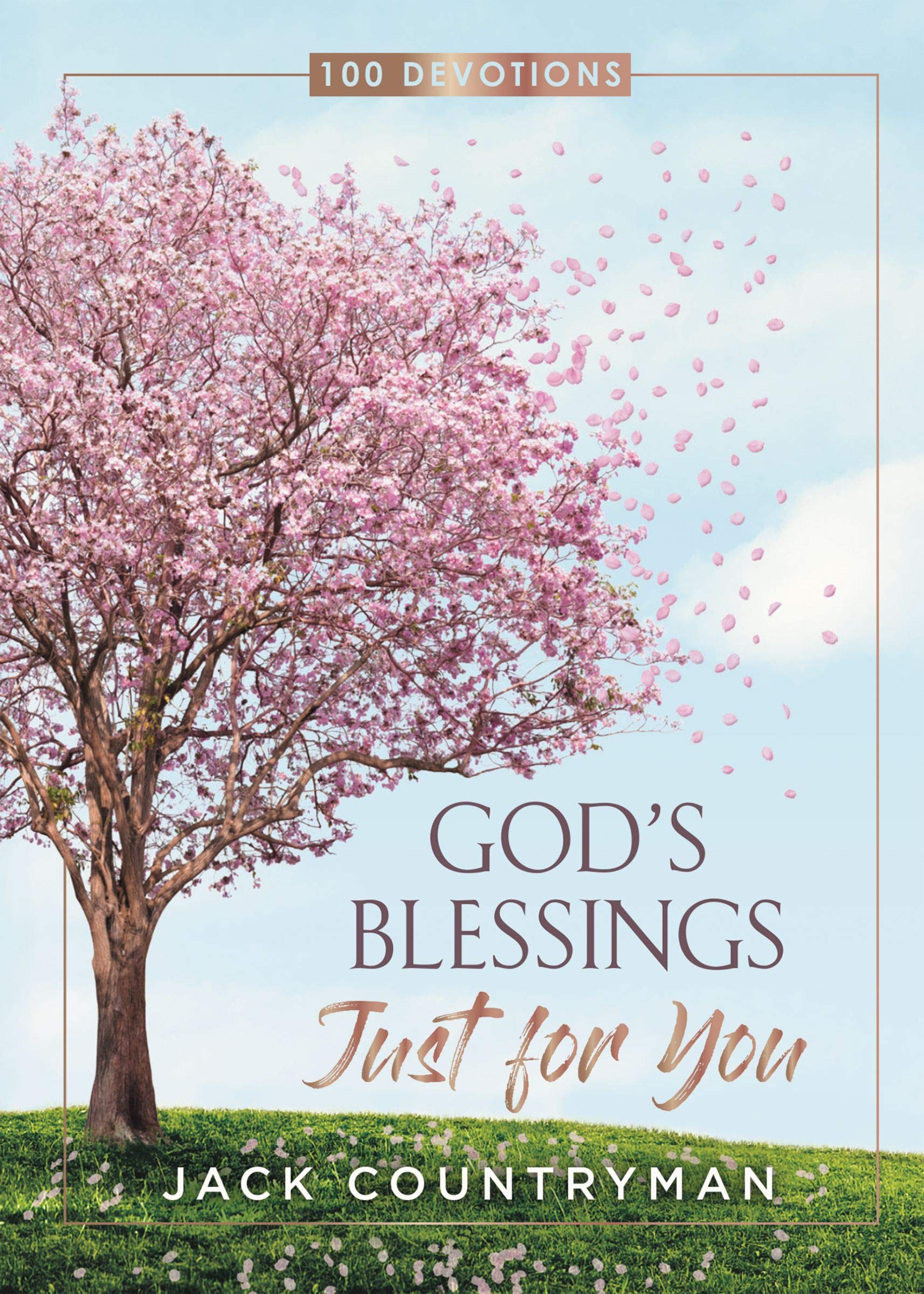 ROCKONLINE | God's Blessings Just for You: 100 Devotions (hardcover) | Devotional | Scriptures | Thomas Nelson | New Creation Church | NCC | Joseph Prince | ROCK Bookshop | ROCK Bookstore | The Star Vista | Free delivery for Singapore Orders above $50.
