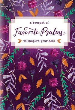 ROCKONLINE | New Creation Church | NCC | Joseph Prince | ROCK Bookshop | ROCK Bookstore | Star Vista | A Bouquet of Favorite Psalms to Inspire Your Soul | Scripture | Devotional | Free delivery for Singapore Orders above $50.