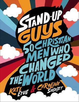 ROCKONLINE | New Creation Church | NCC | Joseph Prince | ROCK Bookshop | ROCK Bookstore | Star Vista | Children | Christian Living | Fun Fact | Stand-Up Guys : 50 Christian Men Who Changed the World | Hardcover | Free delivery for Singapore orders above $50.