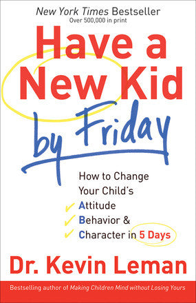 ROCKONLINE | New Creation Church | NCC | Joseph Prince | ROCK Bookshop | ROCK Bookstore | Star Vista | Have A New Kid By Friday | Parenting | Family | Kevin Leman | Free delivery for Singapore Orders above $50.