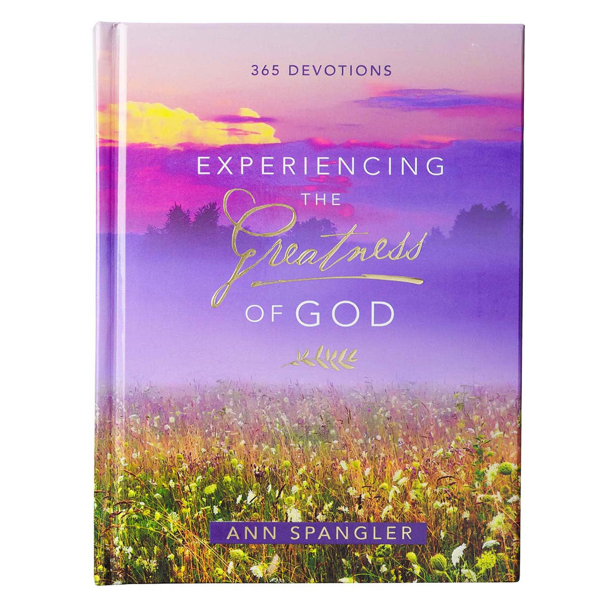 ROCKONLINE | Experiencing the Greatness Of God Devotional Hardcover | Prayers | Promises | Christian Art Gifts | New Creation Church | NCC | Joseph Prince | ROCK Bookshop | ROCK Bookstore | Star Vista | Scripture | Devotional | Free delivery for Singapore Orders above $50.