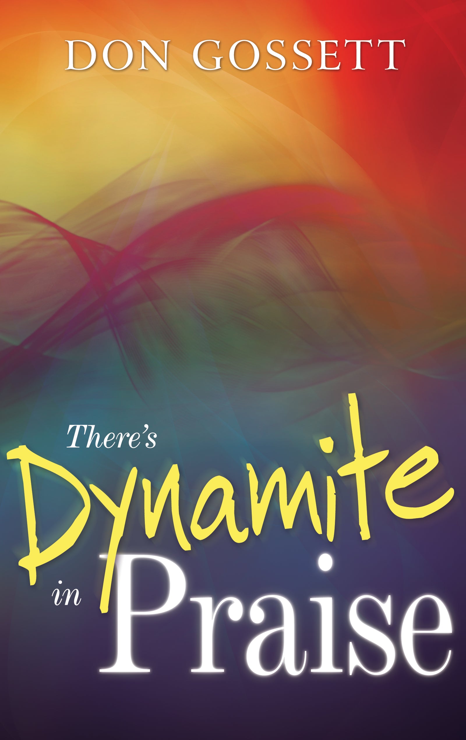 ROCKONLINE | New Creation Church | NCC | Joseph Prince | ROCK Bookshop | ROCK Bookstore | Star Vista | There's Dynamite In Praise | Don Gossett | Worship | Free delivery for Singapore Orders above $50.