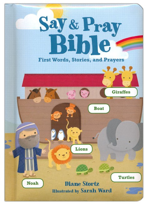 ROCKONLINE | New Creation Church | NCC | Joseph Prince | ROCK Bookshop | ROCK Bookstore | Star Vista | Children | Kids | Toddler | Preschooler | Pray | Prayer | Boardbook | God's Word | Bible Stories | Scripture | Say and Pray Bible Boardbook | Free delivery for Singapore Orders above $50.