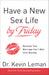 ROCKONLINE | New Creation Church | NCC | Joseph Prince | ROCK Bookshop | ROCK Bookstore | Star Vista |  Have a New Sex Life by Friday | Dr Kevin Leman | Marriage | Sex | Intimacy | Free delivery for Singapore Orders above $50.