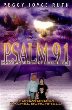 ROCKONLINE | New Creation Church | NCC | Joseph Prince | ROCK Bookshop | ROCK Bookstore | Star Vista | Psalm 91: God's Umbrella of Protection | Peggy Joyce Ruth | Free delivery for Singapore Orders above $50.