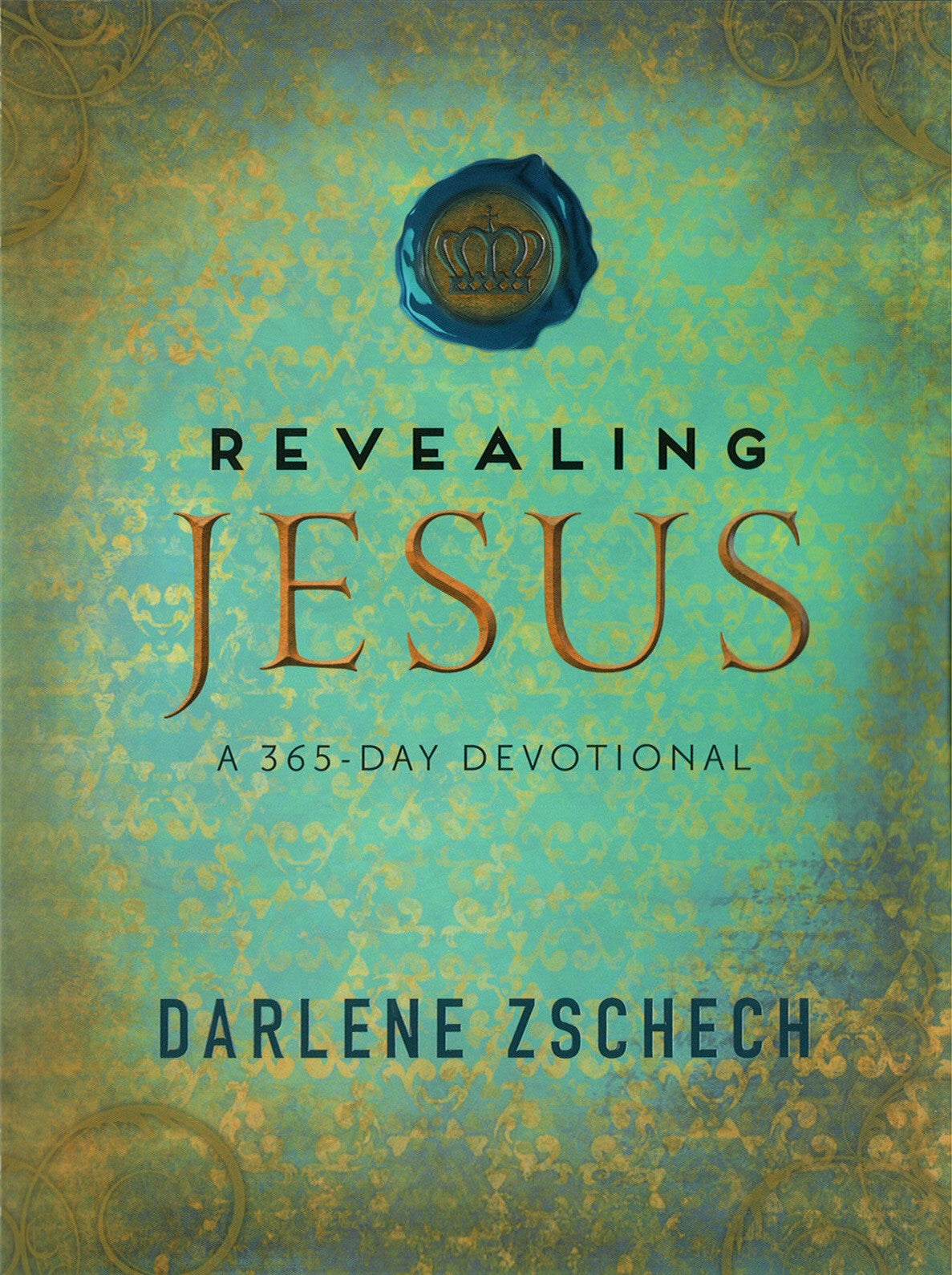 ROCKONLINE | New Creation Church | NCC | Joseph Prince | ROCK Bookshop | ROCK Bookstore | Star Vista | Devotional | Daily Devo | Christian Living | Worship | Faith | God's Word | Scriptures | God's Love | Revealing Jesus 365-Day Devotional by Darlene Zschech | Free delivery for Singapore Orders above $50