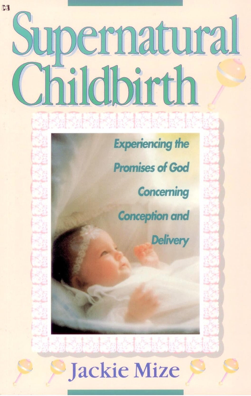 ROCKONLINE | New Creation Church | NCC | Joseph Prince | ROCK Bookshop | ROCK Bookstore | Star Vista | Supernatural Childbirth | Jackie Mize | Expecting Mothers | Free delivery for Singapore Orders above $50.