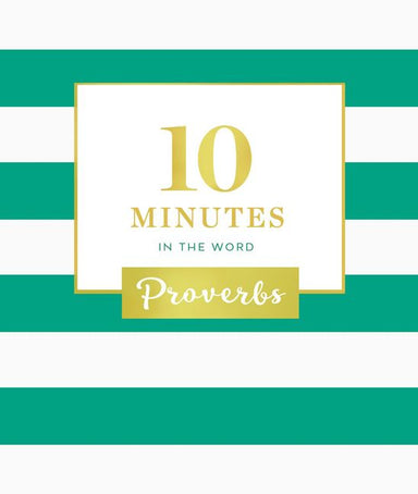 ROCKONLINE | New Creation Church | NCC | Joseph Prince | ROCK Bookshop | ROCK Bookstore | Star Vista | 10 Minutes In The Word: Proverbs | Devotional | Hardcover | Free delivery for Singapore Orders above $50.